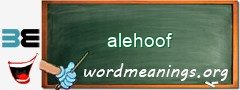 WordMeaning blackboard for alehoof